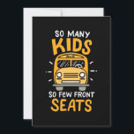 Bus Driver So Many Kids Save The Date<br><div class="desc">Bus Driver So Many Kids</div>