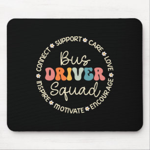 Bus Driver Squad Appreciation Week Back To School  Mouse Pad