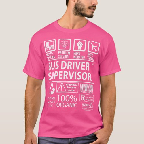 Bus Driver Supervisor MultiTasking Certified Job G T_Shirt