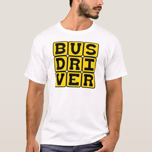 Bus Driver, Transportation Profession T-Shirt (Front)