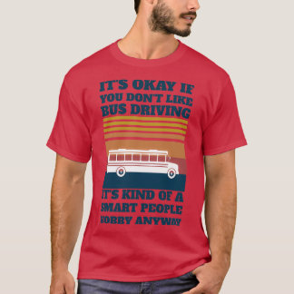 Bus Driver Whisperer Funny Gifts T-Shirt