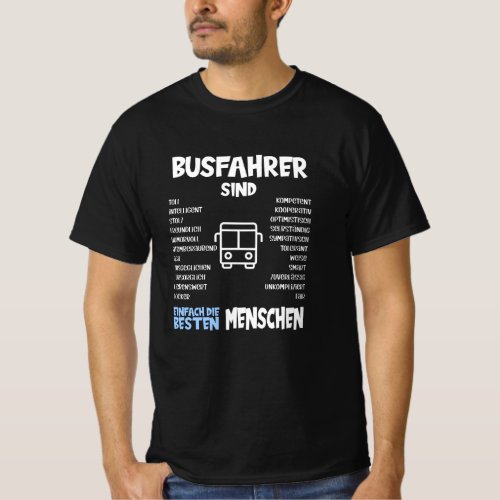 Bus Drivers Are The Best Gift People T_Shirt