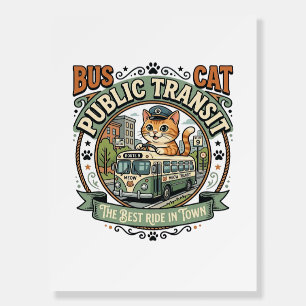 Bus Public Transit Cat Bus Public Transit Cat Vint Foam Board