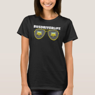 Busdriverlife Yellow School Bus Driver T-Shirt