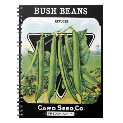 Bush Beans Card Seed Co packet Fredonia NY Notebook