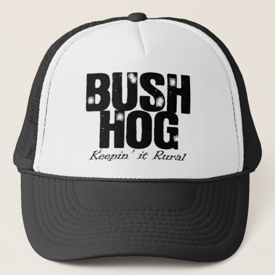 Bush Hog Trucker Hat | Zazzle.com