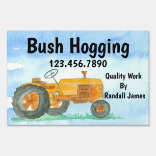 Bush Hogging Orange Tractor Farm Business Sign