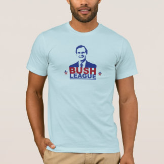 Bush League T-Shirt
