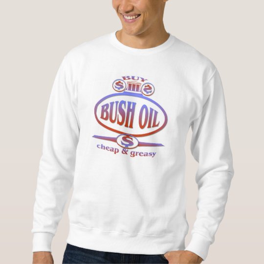 Bush Oil Sweatshirt