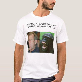 Bush or Chimp? T-Shirt