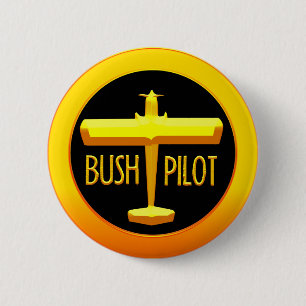 Bush Pilot Pinback Button