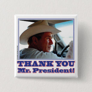 Bush-Thank-You Pinback Button