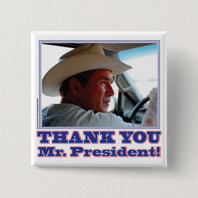 Bush-Thank-You Pinback Button (Front)