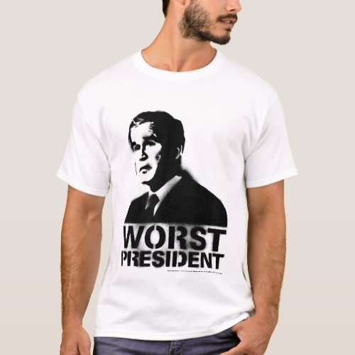 Bush Worst President T_Shirt