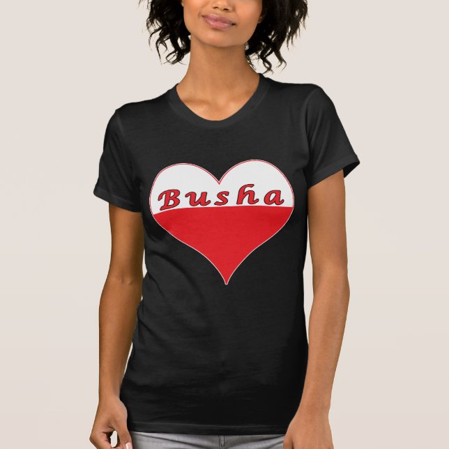 Busha Polish Heart T-Shirt (Front)