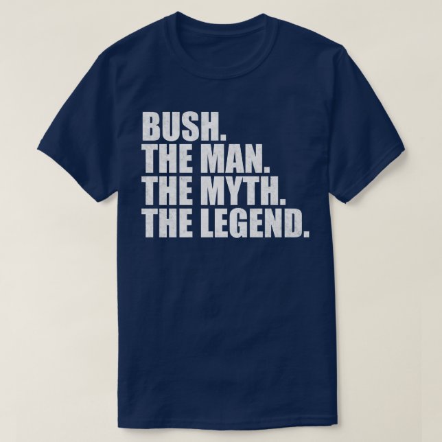 BushBush Family name Bush last Name Bush Surname B T-Shirt (Design Front)