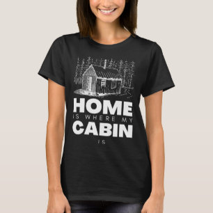 Bushcraft Cabin Bushcraft Gear and Bushcraft Tools T-Shirt