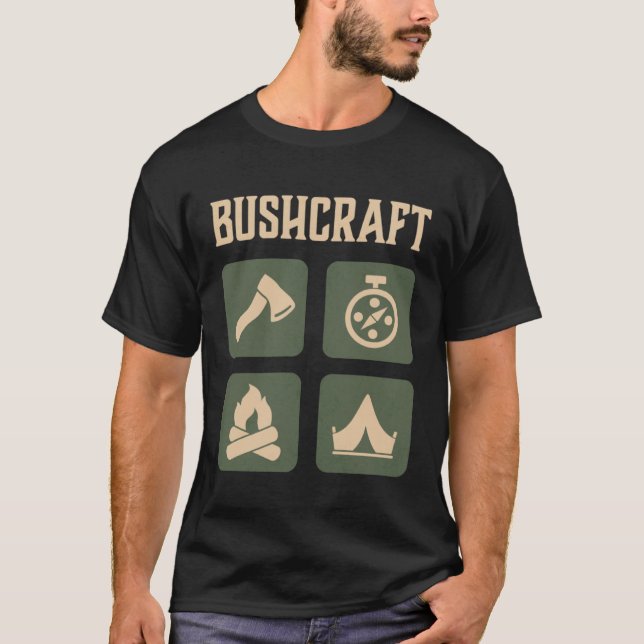 Bushcraft Outdoor Survival Living Nature Camping   T-Shirt (Front)