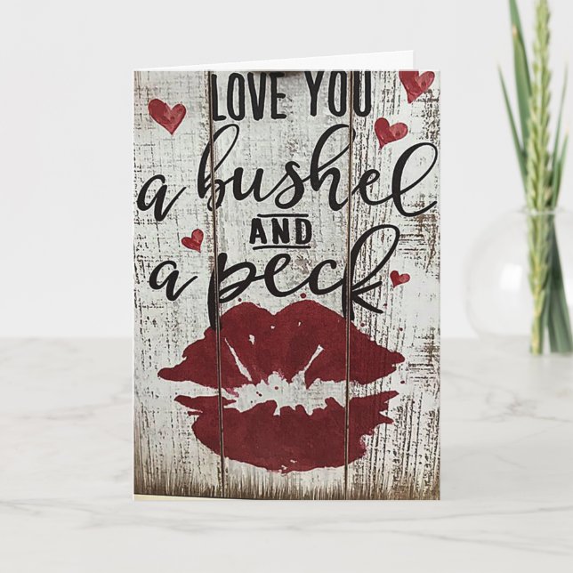 BUSHEL & A PECK HUG AROUND THE NECK VALENTINE CARD (Front)