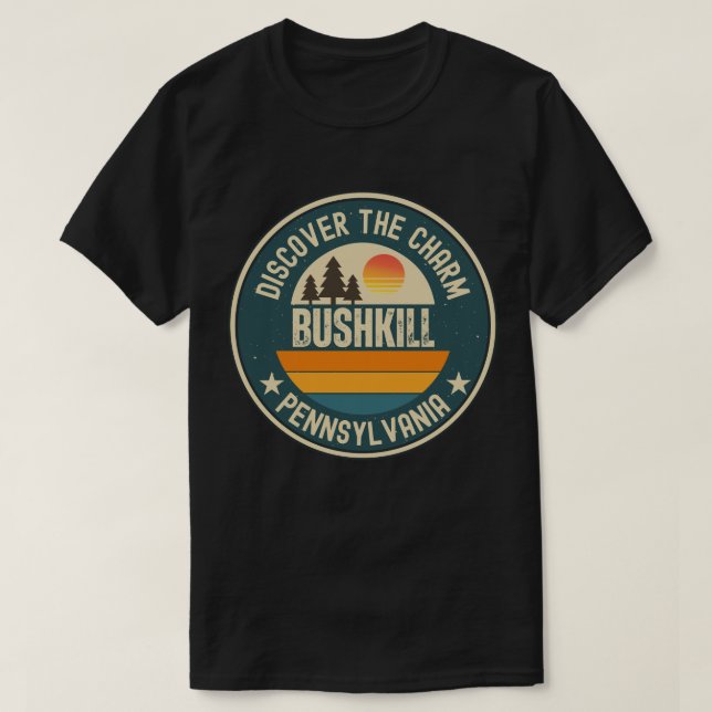 Bushkill, Pennsylvania T-Shirt (Design Front)