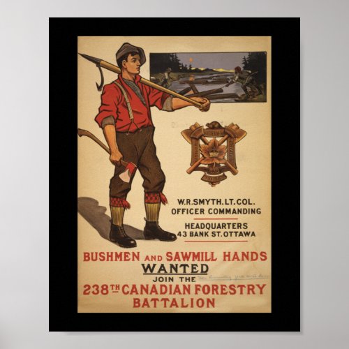 Bushmen  Sawmill Hands _ Vintage Canada War Squar Poster