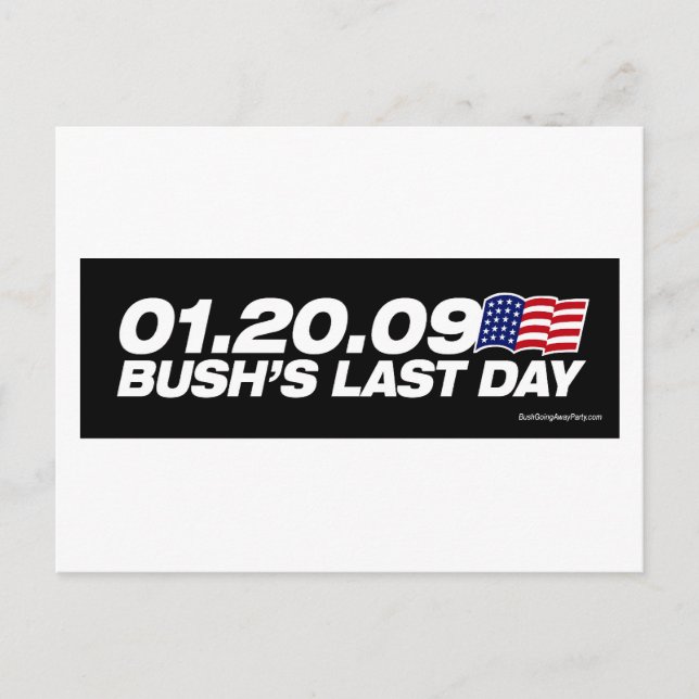 Bush's Last Day Postcard (Front)