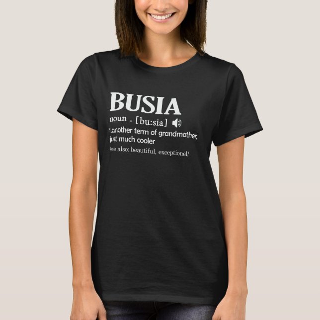 Busia Definition Funny Polish Grandma Mother Day T-Shirt (Front)