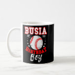 Busia Of The Birthday Boy Baseball Theme Bday Cele Coffee Mug