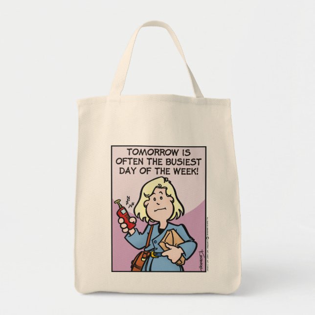 Busiest Day Tote Bag (Front)
