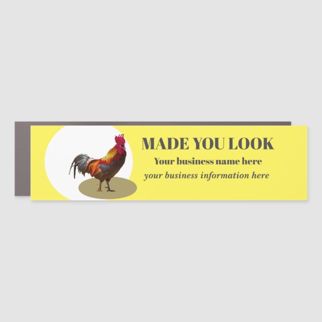 Business Advertising Chicken Made You Look Car Magnet (Front)