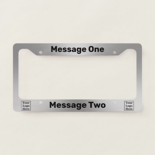 Business Black and Silver Look Your Logo Here License Plate Frame