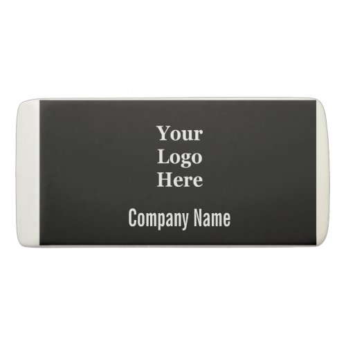 Business Black and White Text Your Logo Here Eraser