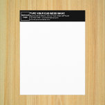 Business Black Letterhead on Paper Sheet<br><div class="desc">Paper sheet with customizable heading. Paper sheet as letterhead. Customize the heading by uploading your business logo, typing your business or company name, address, phone number, e-mail and website or social media page. Paper sheet with your business name on heading to advertise your business or promote your brand name to...</div>