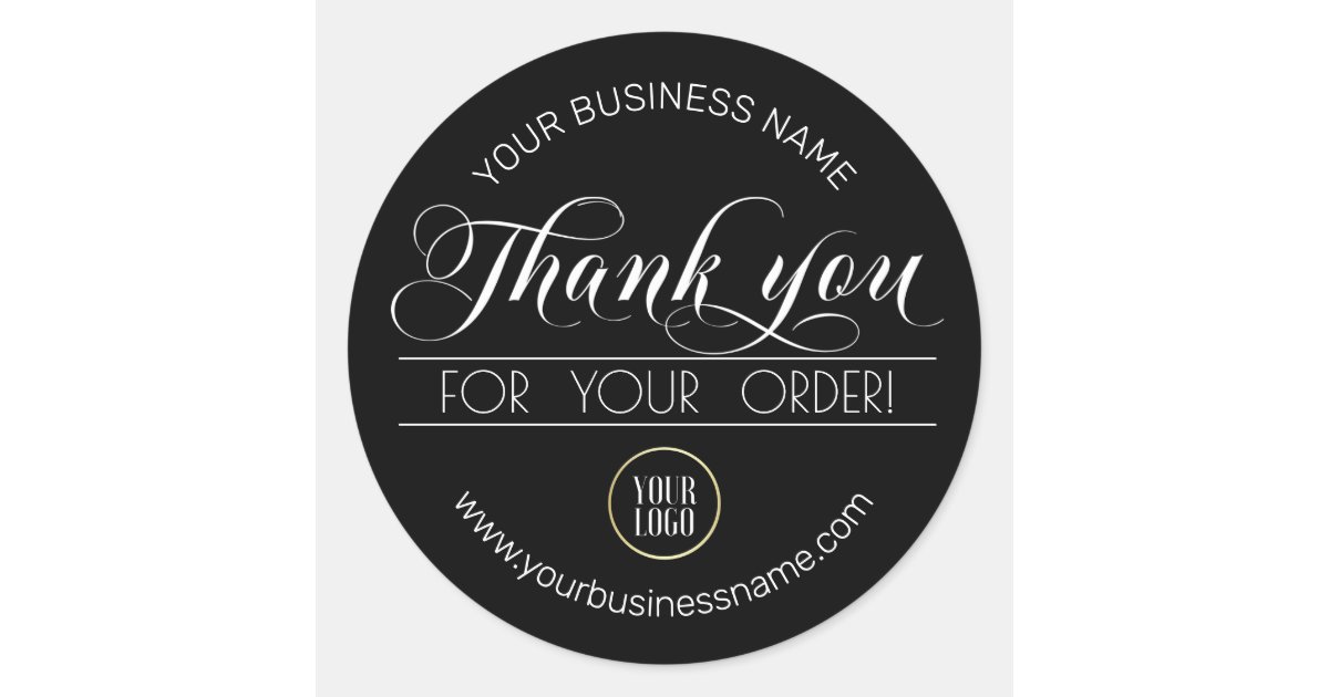 Business Black White Thank You Order | add LOGO Classic Round Sticker ...