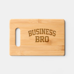 Business Bro Funny Engraved Cutting Board