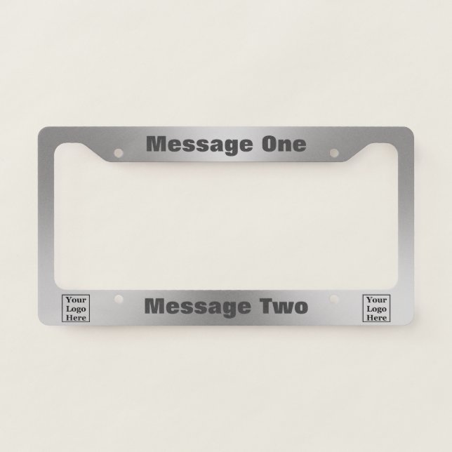 Business Brushed Metal Look Your Logo Here License Plate Frame (Front)