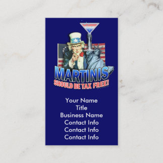 Business Card - Martinis Should Be Tax Free