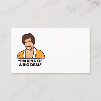 Business Card Template - I'm Kind of a Big Deal 
