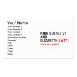 king george vi and elizabeth  Business Cards
