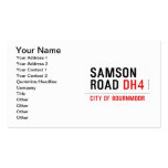 SAMSON  ROAD  Business Cards