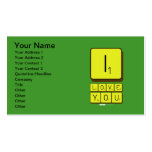 I
 LOVE
 YOU  Business Cards