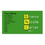 Brianna
 Nicole
 Carter  Business Cards