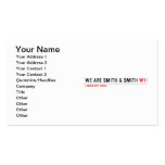 We are Smith & Smith  Business Cards