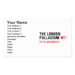 THE LONDON PALLADIUM  Business Cards