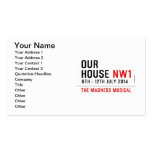 OUR HOUSE  Business Cards