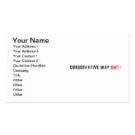 Conservative Way  Business Cards