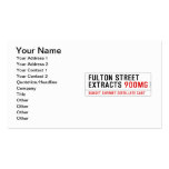 Fulton street Extracts  Business Cards