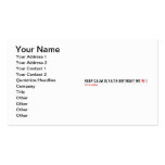 Keep calm is Faith birthday w1  Business Cards