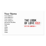 the look of love  Business Cards