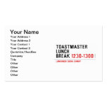 Toastmaster Lunch break  Business Cards